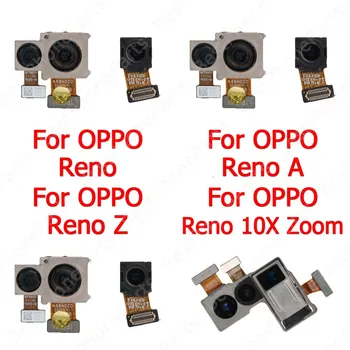 Камера за Задно виждане-Отпред и Отзад За OPPO Reno A Z С 10-кратно Увеличение, Голям Модул Камера за Селфи, Ремонт Flex Кабел, Резервни Части