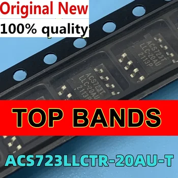 Нов (2-10 броя) 100% ACS723LLCTR-20AU-T ACS723T LLC-20AU SOP8 чипсет IC Чипсет Оригинал