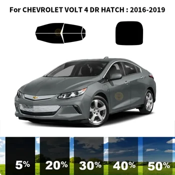 Предварително третираните нанокерамический автомобилен комплект за UV-оцветяването на прозорци на Автомобили Прозорец филм за CHEVROLET VOLT 4 DR HATCH 2016-2019